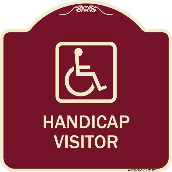 Signmission Handicap Visitor With Graphic Heavy-Gauge Aluminum Architectural Sign, 18" x 18", BU-1818-23920 A-DES-BU-1818-23920 - main